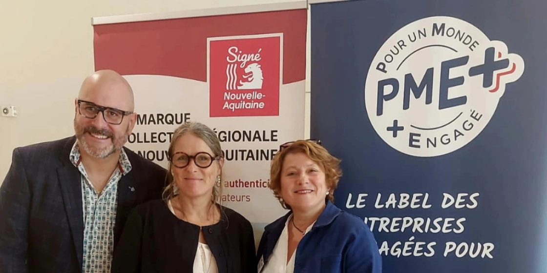 Le Label PME+ et la FEEF signent un partenariat avec l'ARIA Nouvelle Aquitaine