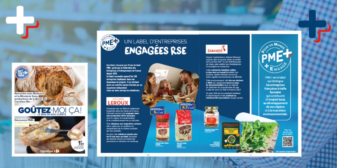Carrefour met à l'honneur les 10 ans du label PME+ et ses engagements durables